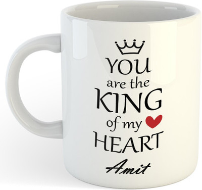 Vrantiikar Amit,You Are The King Of My Heart,Best Gift For Amit_SR Ceramic Coffee Mug(325 ml)