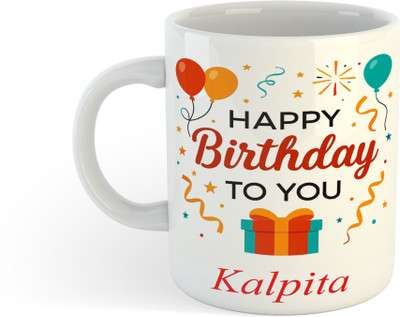 UNIARAWALAS Happy Birthday Kalpita Name Printed Ceramic Coffee(330ml) Ceramic Coffee Mug(330 ml)