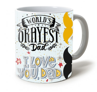 Vihaan Fashions Best Dad Greatest Dad Affirmation Printed Ceramic Coffee Mug(350 ml)