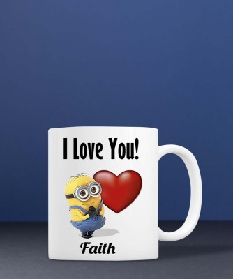 badri creations I Love You Faith Super White Coffee Ceramic Coffee Mug(350 ml)