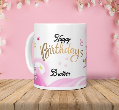 NH10 DESIGNS Happy Birthday Brother Printed Cup Gift For Brother HBWM 25 Ceramic Coffee Mug(350 ml)