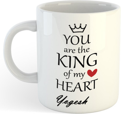 Vrantiikar Yogesh You Are King Of My Heart , Best Gift For Yogesh_SR Ceramic Coffee Mug(325 ml)