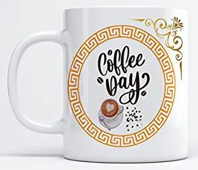 LOROFY Coffee Day Quote Printed Ceramic Coffee Mug(350 ml)