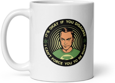 Mr UVD I Can't Force You Were Right Ceramic Coffee Mug(350 ml)