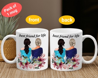 Riyanshi Enterprises Best Friend For Life Printed Ceramic Coffee/ Tea (330 ml) Ceramic Coffee Mug(330 ml)