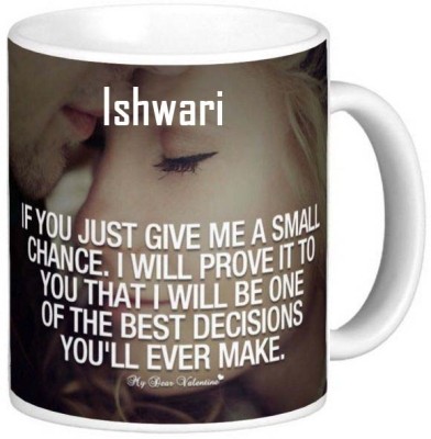 GNS Romantic Gift for Ishwari Love theme Message 016 Ceramic Coffee Mug(325 ml)