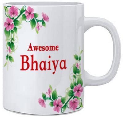 RB Point Awesome Bhaiya Printeds 325ML Quotes Printeds Ceramic Coffee Mug(324 ml)