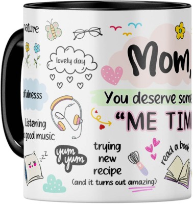 YuBingo Mom Self Care - Black Inner & Handle, Affirmations Present Ceramic Coffee Mug(310 ml)