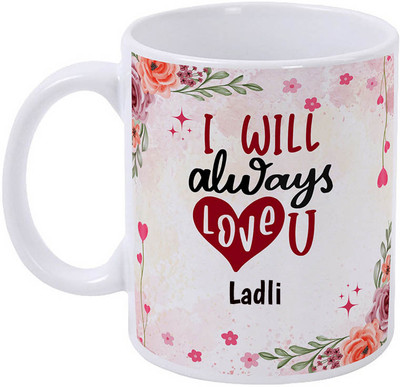 GIFTUATION Ladli I Love You / Gift for Couple Ceramic Coffee Mug(325 ml)
