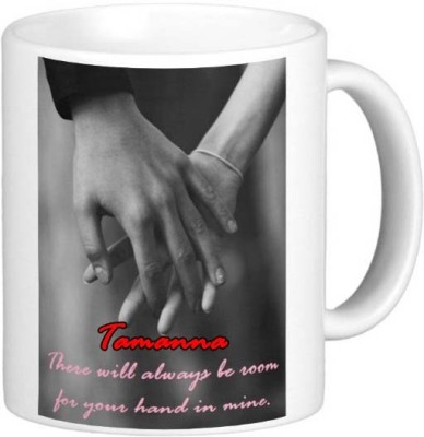 Exocticaa Romantic Gift for Tamanna Your Hand In Mine 095 Ceramic Coffee Mug(325 ml)