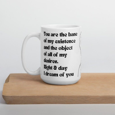 craft maniacs BRIDGERTON YOU ARE THE BANE 330 ML WHITE MUG Ceramic Coffee Mug(330 ml)