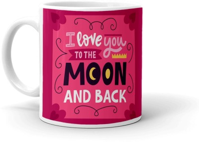 Clapcart I love You Too The Moon And Back Design Print Ceramic Coffee Mug(350 ml)