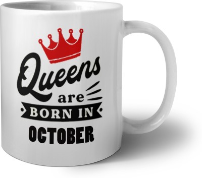 Phirki Studio QUEENS ARE BORN IN OCTOBER Ceramic Coffee Mug(325 ml)