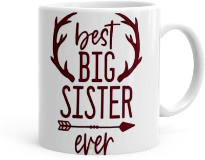 Kesri Gifts best big sister ever Printed Theme (MJ-S24-053) Ceramic Coffee Mug(325 ml)