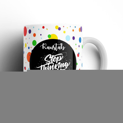 Beautum Stop Thinking Start Doing Kaustab Name Model No: STSD09307 White Ceramic Coffee Mug(350 ml)