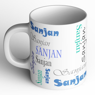 Abaronee 1010_Sanjan b005 in name Ceramic Coffee Mug(350 ml)