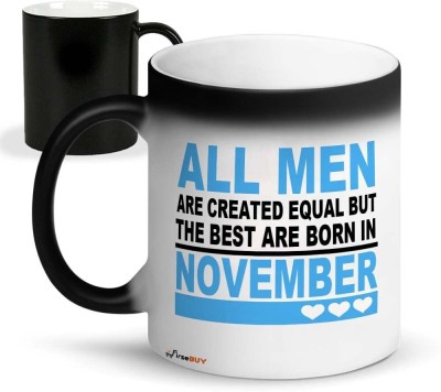 FirseBUY Magic for Men, All Men are Created Equal but The Best are Born in November Printed Coffee Cup, Black Ceramic Coffee Mug(325 ml)