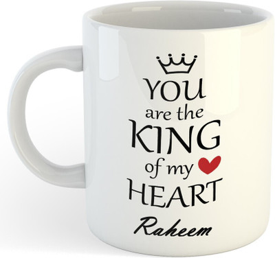 Daddy dream NEW-Raheem You Are King Of My Heart , Best Gift For Raheem_NA Ceramic Coffee Mug(325 ml)