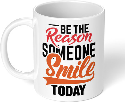 Akipi Be the reason someone smile today ARM231 Ceramic Coffee Mug(325 ml)