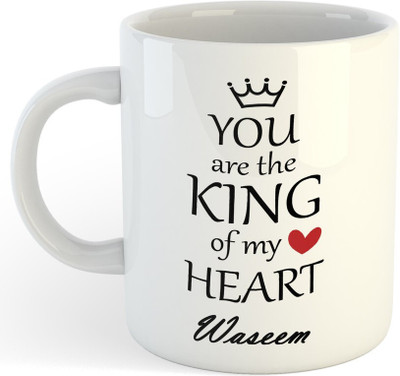 NADN Waseem You Are King Of My Heart , Best Gift For Waseem_NA Ceramic Coffee Mug(325 ml)