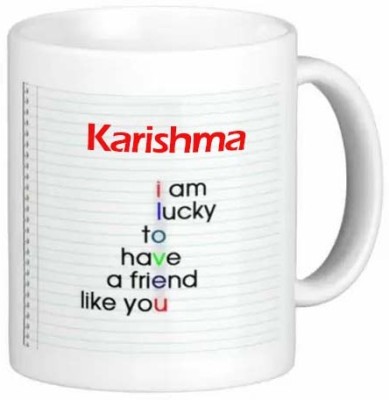 Exocticaa Romantic Gift for Karishma I Love You 072 Ceramic Coffee Mug(325 ml)