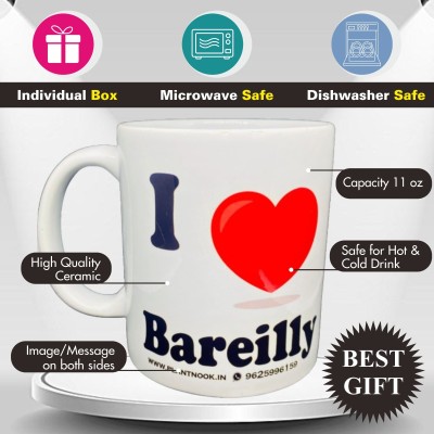 PlantNook I Love Bareilly with Bollywood Songs Ceramic Coffee Mug(330 ml)