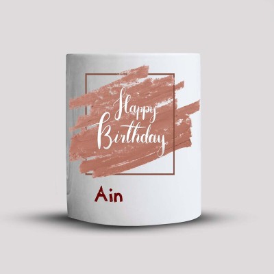 badri creations Happy Birthday Ain With Photo White Coffee Ceramic Coffee Mug(350 ml)