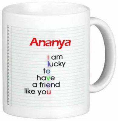 Exocticaa Romantic Gift for Ananya I Love You 072 Ceramic Coffee Mug(325 ml)