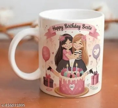 Manorath Happy birthday BEsties Ceramic Printed Coffee Design, Durable & Microwave Sa Ceramic Coffee Mug(345 ml)