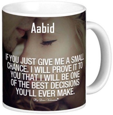 Exocticaa Romantic Gift for Aabid Love theme Message 016 Ceramic Coffee Mug(325 ml)