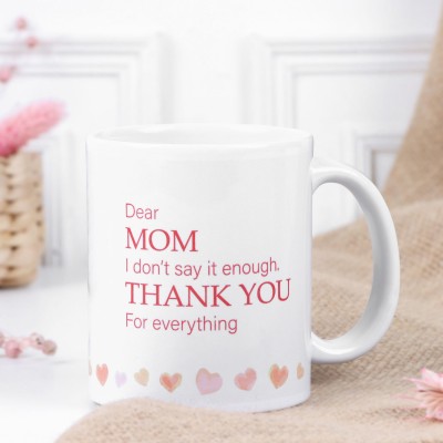 FNP Unsaid Appreciation For Mom Ceramic Coffee Mug(325 ml)