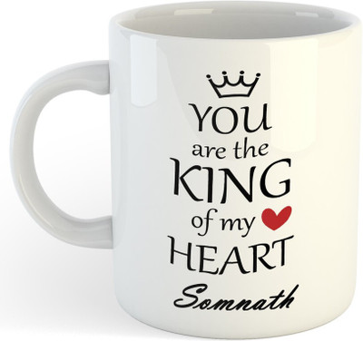 Vrantiikar Somnath You Are King Of My Heart , Best Gift For Somnath_SR Ceramic Coffee Mug(325 ml)