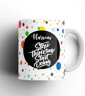 Beautum Stop Thinking Start Doing Hariom Name Model No: STSD06697 White Ceramic Coffee Mug(350 ml)