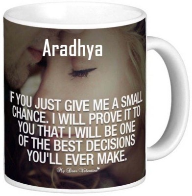 GNS Romantic Gift for Aradhya Love theme Message 016 Ceramic Coffee Mug(325 ml)