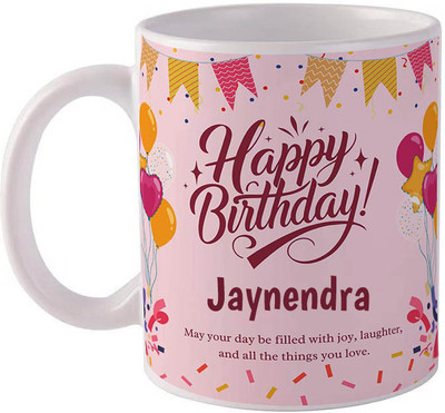 GIFTUATION Happy birthday Jaynendra / Gift for birthday Ceramic Coffee Mug(325 ml)