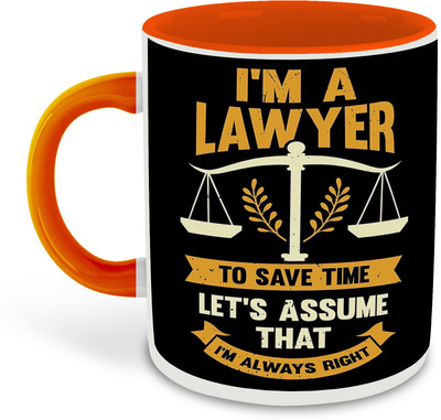 FLEXERSTYLE NEW2025-Motivation Lawyer Quotes Printed Orange Coffee - D19 Ceramic Coffee Mug(325 ml)