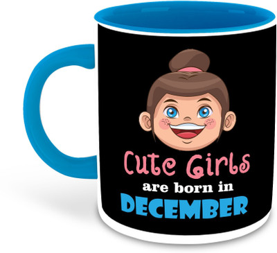 FLEXERSTYLE NEW2025-Mug CuteGirlsbornDEC-CM - 3325 ml pack of 1 _NEW Ceramic Coffee Mug(325 ml)