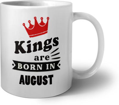 Phirki Studio KINGS ARE BORN IN AUGUST Ceramic Coffee Mug(325 ml)