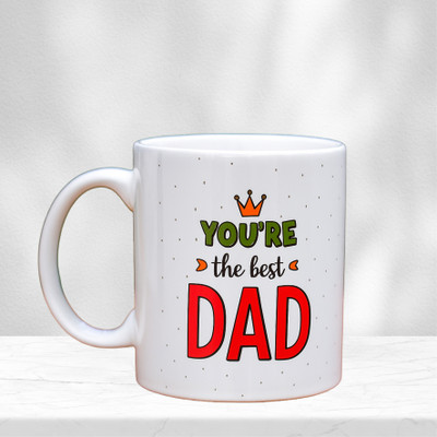 GIFTY SOUL GIFTYSOUL You’re The Best Dad” Ceramic Coffee Ceramic Coffee Mug(350 ml)