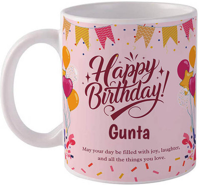 GIFTUATION Happy birthday Gunta / Gift for birthday Ceramic Coffee Mug(325 ml)