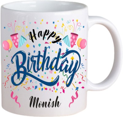 Aashray Gifts Happy Birthday Monish Printed Ceramic Coffee Mug(350 ml)