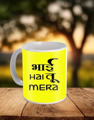 BuyBurst Bhai ha tu mera Printed Ceramic mug with Quote Ceramic Coffee Mug(325 ml)