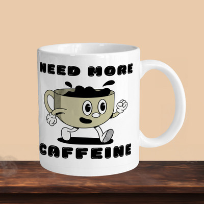 Print Ginnie 101_Need More Caffine R Ceramic Coffee Mug(325 ml)