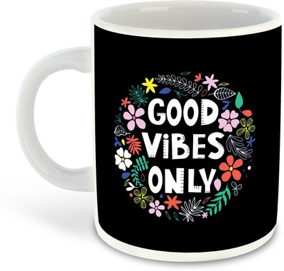 FLEXERSTYLE NEW2025-Mug GoodVibesOnly-CM-3325 ml pack of 1 _NEW Ceramic Coffee Mug(325 ml)