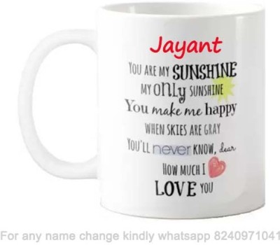 Exocticaa Romantic Gift for Jayant Love theme Message 071 Ceramic Coffee Mug(325 ml)