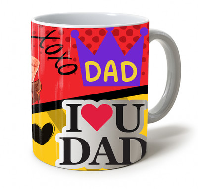 Vihaan Fashions Dad I Love You Affirmation Printed Ceramic Coffee Mug(350 ml)