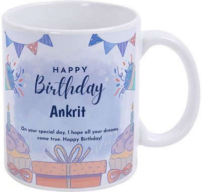 GIFTUATION Happy Birthday Ankrit / Gift for Birthday Ceramic Coffee Mug(325 ml)