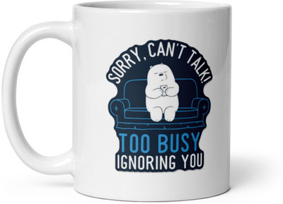 Dr Farfar Can't Talk Busy To Ignore You Ceramic Coffee Mug(350 ml)