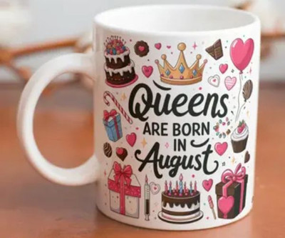 Manorath Queen Are Born In August code 2 Happy Birthday mug Sip,Celebrate,Repeat Ceramic Coffee Mug(345 ml)