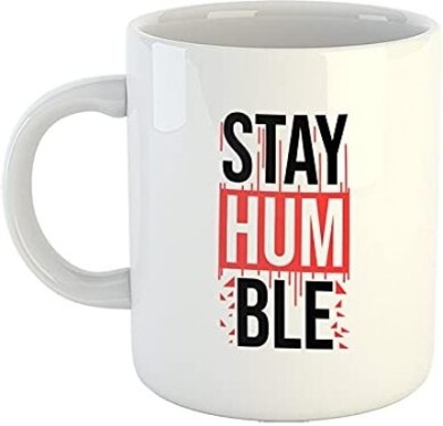 iKraft Stay Humble Text Printed Designs, Ideal for Office, Home & Gifting Ceramic Coffee Mug(325 ml)